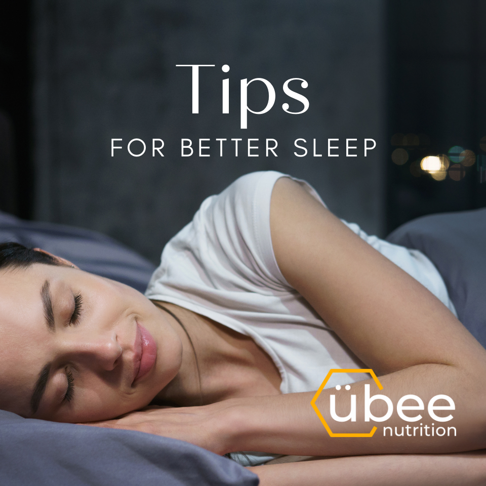 Tips for Better Sleep