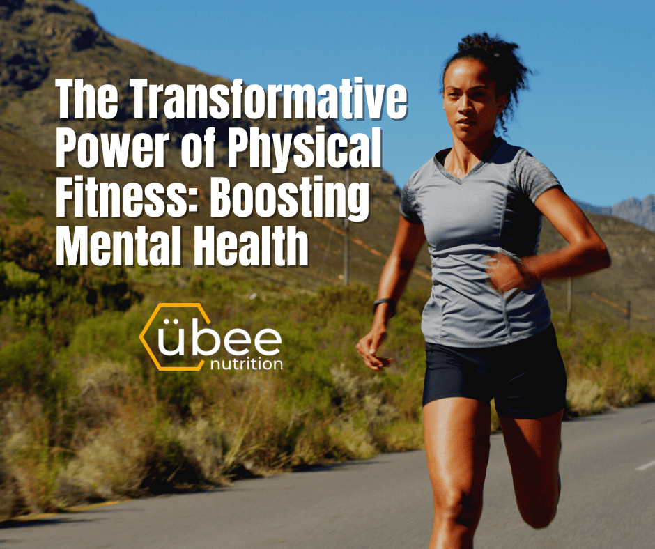 The Transformative Power of Physical Fitness: Boosting Mental Health
